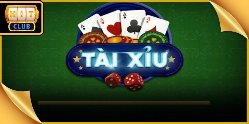 Tài Xỉu Hitclub